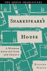 Shakespeareâ€™s House: A Window onto his Life and Legacy cena un informācija | Vēstures grāmatas | 220.lv