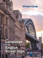 Language of the English Street Sign цена и информация | Энциклопедии, справочники | 220.lv