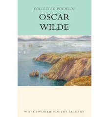 Collected Poems of Oscar Wilde 2nd Revised edition цена и информация | Поэзия | 220.lv