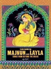 Majnun and Layla: Songs from Beyond the Grave cena un informācija | Fantāzija, fantastikas grāmatas | 220.lv