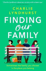 Finding Our Family: A heartwarming, funny, inclusive read about love and family bonds cena un informācija | Fantāzija, fantastikas grāmatas | 220.lv