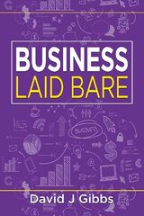 Business Laid Bare cena un informācija | Ekonomikas grāmatas | 220.lv