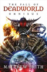 Fall of Deadworld Omnibus цена и информация | Фантастика, фэнтези | 220.lv