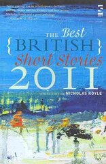 Best British Short Stories 2011 cena un informācija | Fantāzija, fantastikas grāmatas | 220.lv