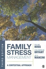 Family Stress Management: A Contextual Approach 3rd Revised edition cena un informācija | Sociālo zinātņu grāmatas | 220.lv