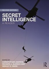 Secret Intelligence: A Reader 2nd edition cena un informācija | Sociālo zinātņu grāmatas | 220.lv