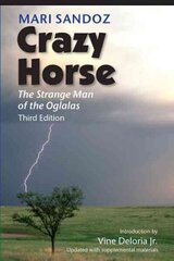 Crazy Horse: The Strange Man of the Oglalas Third Edition цена и информация | Книги по социальным наукам | 220.lv