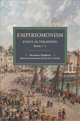 Empiriomonism: Essays in Philosophy, Books 13 цена и информация | Исторические книги | 220.lv