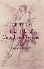 Tale of Cupid and Psyche cena un informācija | Vēstures grāmatas | 220.lv