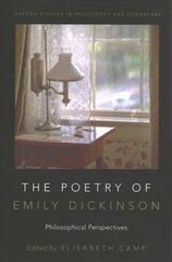 Poetry of Emily Dickinson: Philosophical Perspectives цена и информация | Исторические книги | 220.lv