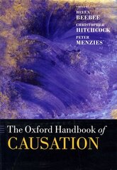 Oxford Handbook of Causation цена и информация | Исторические книги | 220.lv
