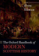 Oxford Handbook of Modern Scottish History цена и информация | Исторические книги | 220.lv