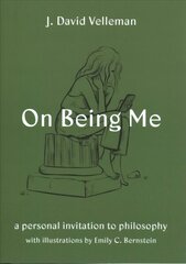 On Being Me: A Personal Invitation to Philosophy cena un informācija | Vēstures grāmatas | 220.lv