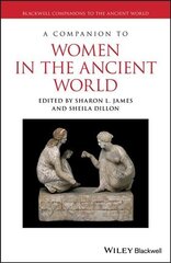 Companion to Women in the Ancient World cena un informācija | Vēstures grāmatas | 220.lv