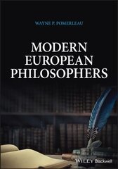 Modern European Philosophers цена и информация | Исторические книги | 220.lv