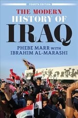 The Modern History of Iraq (Fourth Edition) цена и информация | Исторические книги | 220.lv