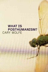 What Is Posthumanism? cena un informācija | Vēstures grāmatas | 220.lv