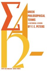 Greek Philosophical Terms: A Historical Lexicon cena un informācija | Vēstures grāmatas | 220.lv