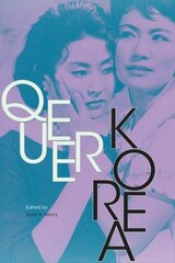 Queer Korea цена и информация | Исторические книги | 220.lv