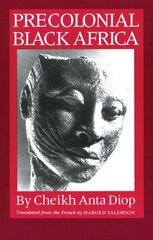 Precolonial Black Africa cena un informācija | Vēstures grāmatas | 220.lv