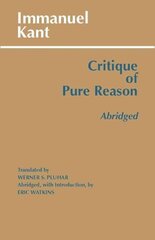 Critique of Pure Reason, Abridged цена и информация | Исторические книги | 220.lv