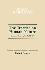 Treatise on Human Nature: Summa Theologiae 1a 75-89 cena un informācija | Vēstures grāmatas | 220.lv