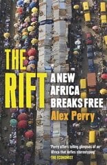 Rift: A New Africa Breaks Free cena un informācija | Vēstures grāmatas | 220.lv