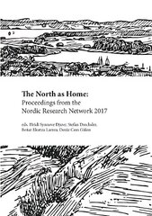 North as Home: Proceedings from the Nordic Research Network 2017 cena un informācija | Vēstures grāmatas | 220.lv