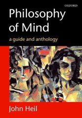 Philosophy of Mind: A Guide and Anthology cena un informācija | Vēstures grāmatas | 220.lv