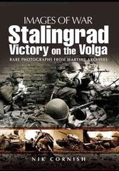 Stalingrad: Victory on the Volga цена и информация | Исторические книги | 220.lv