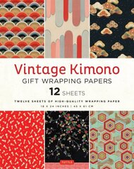 Vintage Kimono Gift Wrapping Papers - 12 sheets: 6 illustrations from 1900's Vintage Japanese Kimono Fabrics- 18 x 24 inch (45 x 61 cm) Wrapping Paper Sheets цена и информация | Исторические книги | 220.lv