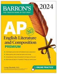 AP English Literature and Composition Premium, 2024: 8 Practice Tests plus Comprehensive Review plus Online Practice cena un informācija | Vēstures grāmatas | 220.lv