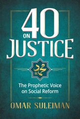 40 on Justice: The Prophetic Voice on Social Reform цена и информация | Духовная литература | 220.lv
