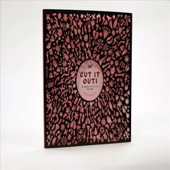 Cut It Out!: 30 Papercut Designs to Cut Out and Keep cena un informācija | Grāmatas par veselīgu dzīvesveidu un uzturu | 220.lv