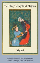 Story of Layla & Majnun цена и информация | Книги по социальным наукам | 220.lv