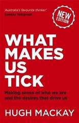 What Makes Us Tick?: The ten desires that drive us cena un informācija | Sociālo zinātņu grāmatas | 220.lv