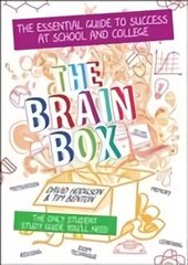 Brain Box: The Essential Guide to Success at school or college cena un informācija | Sociālo zinātņu grāmatas | 220.lv