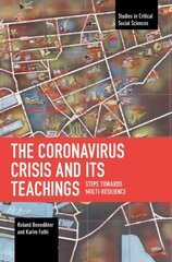 Coronavirus Crisis and Its Teachings: Steps towards Multi-Resilience cena un informācija | Sociālo zinātņu grāmatas | 220.lv
