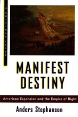 Manifest Destiny цена и информация | Книги по социальным наукам | 220.lv