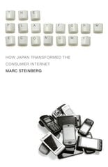 Platform Economy: How Japan Transformed the Consumer Internet cena un informācija | Sociālo zinātņu grāmatas | 220.lv