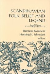 Scandinavian Folk Belief and Legend cena un informācija | Sociālo zinātņu grāmatas | 220.lv