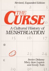 Curse: A CULTURAL HISTORY OF MENSTRUATION cena un informācija | Sociālo zinātņu grāmatas | 220.lv