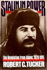 Stalin in Power: The Revolution from Above, 1928-1941 cena un informācija | Sociālo zinātņu grāmatas | 220.lv