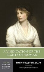 Vindication of the Rights of Woman: A Norton Critical Edition Third Edition cena un informācija | Sociālo zinātņu grāmatas | 220.lv