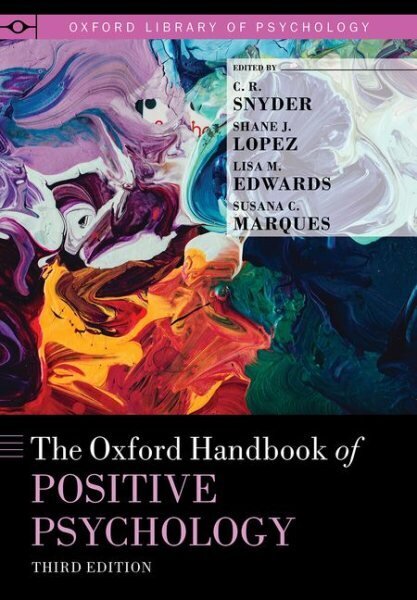 Oxford Handbook of Positive Psychology 3rd Revised edition цена и информация | Sociālo zinātņu grāmatas | 220.lv
