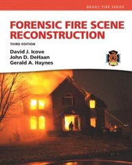 Forensic Fire Scene Reconstruction 3rd edition cena un informācija | Sociālo zinātņu grāmatas | 220.lv