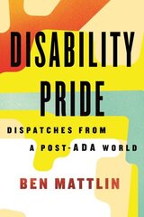 Disability Pride цена и информация | Книги по социальным наукам | 220.lv