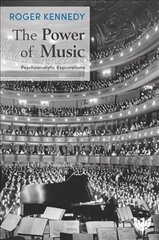 Power of Music: Psychoanalytic Explorations cena un informācija | Sociālo zinātņu grāmatas | 220.lv