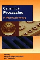 Ceramics Processing in Microtechnology cena un informācija | Sociālo zinātņu grāmatas | 220.lv