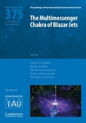 Multimessenger Chakra of Blazar Jets (IAU S375) cena un informācija | Ekonomikas grāmatas | 220.lv